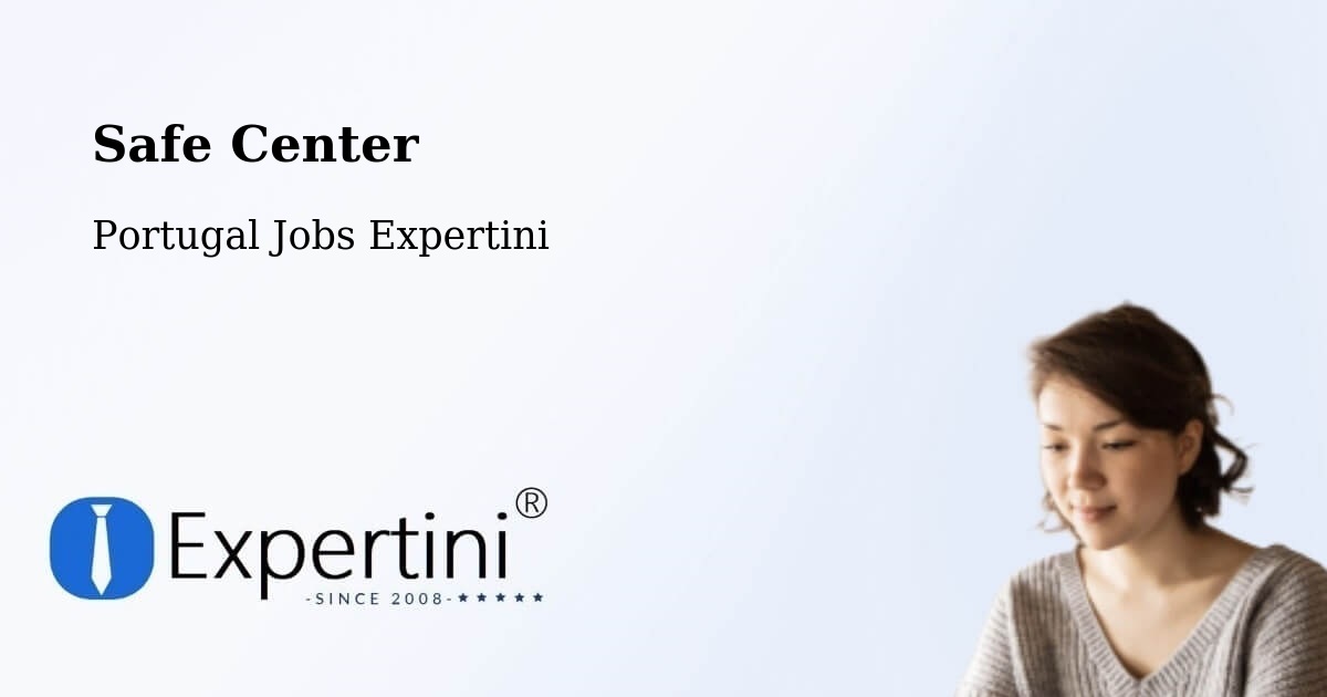 Safety Center – Corvo - Portugal Jobs Expertini