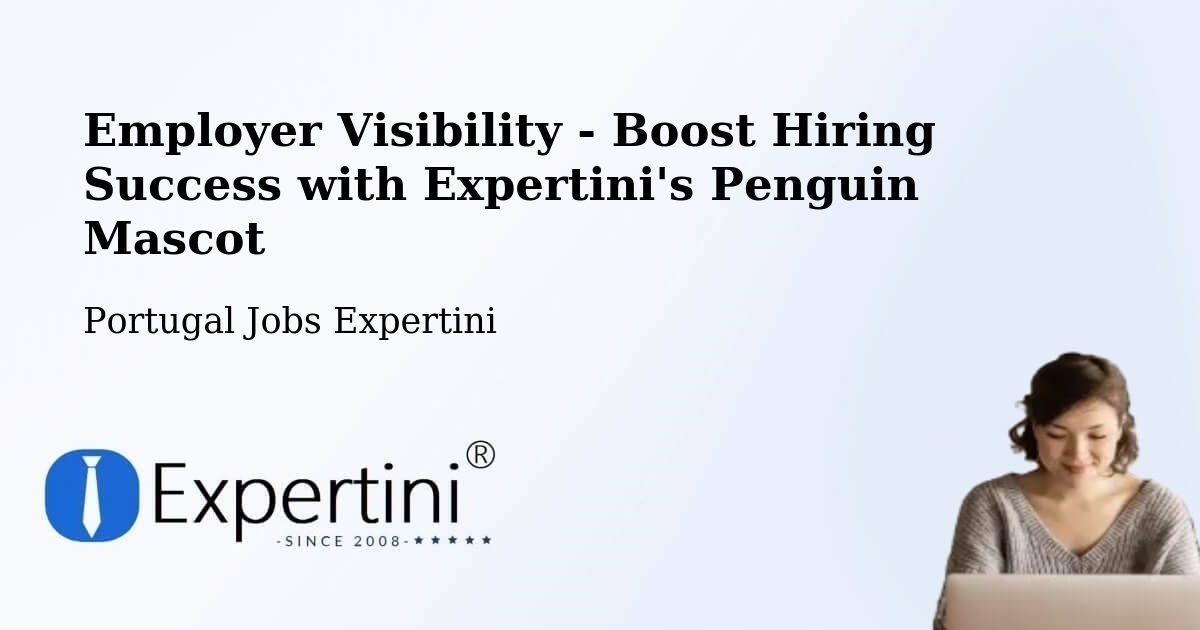 CV and Resume Visibility Optimization – Corvo - Portugal Jobs Expertini
